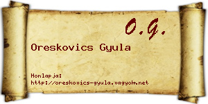 Oreskovics Gyula névjegykártya